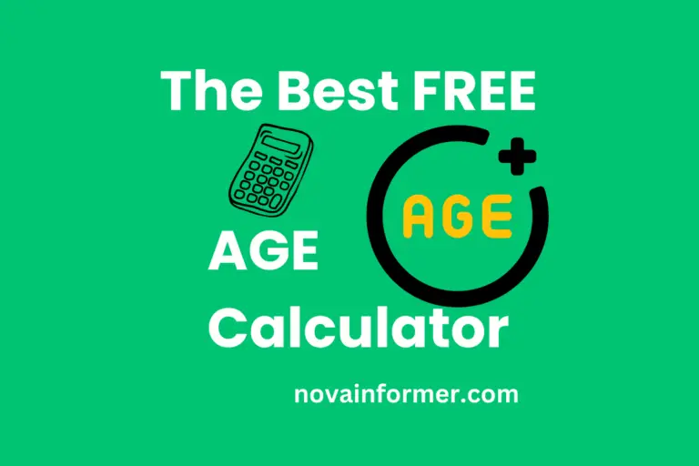 The Best Free Age Calculator in 2024