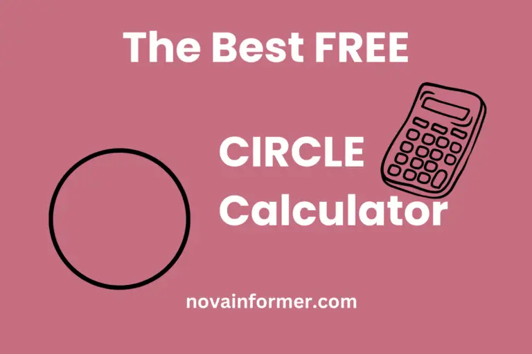The Best Free Circle Calculator in 2024