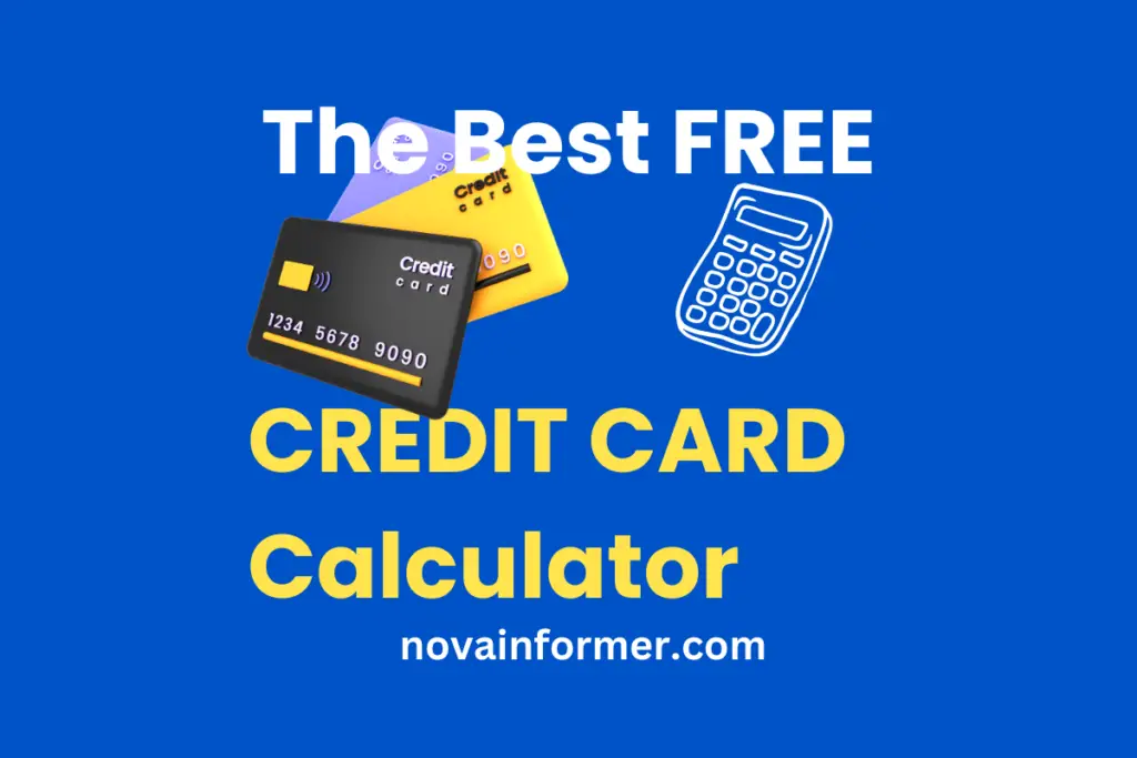 The Best Credit Card Calculator In 2024