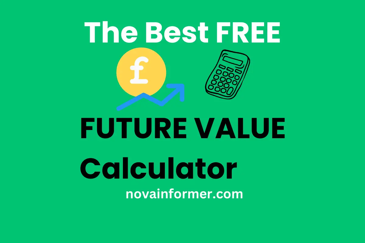 The Best Future Value Calculator In 2024