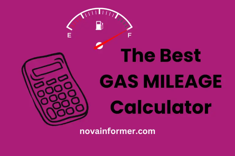 The Best Gas Mileage Calculator in 2024
