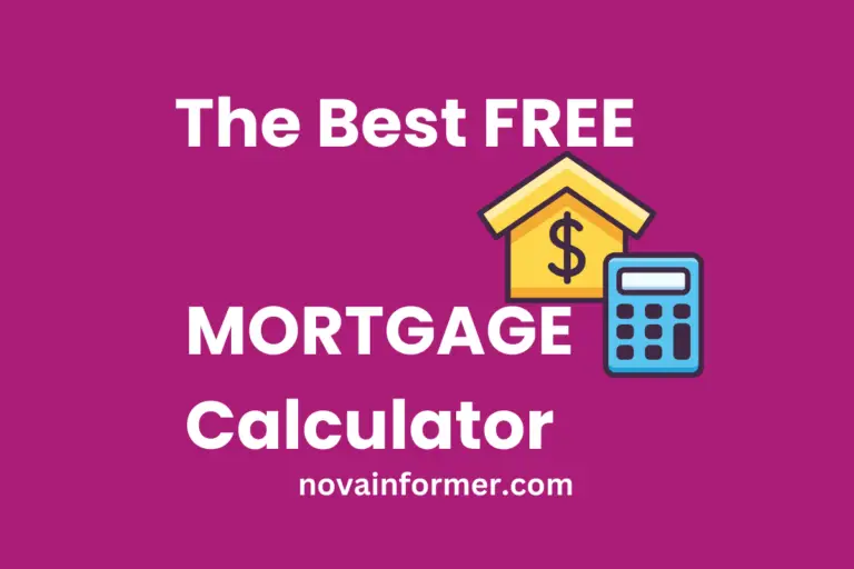 The Best Mortgage Calculator in 2024