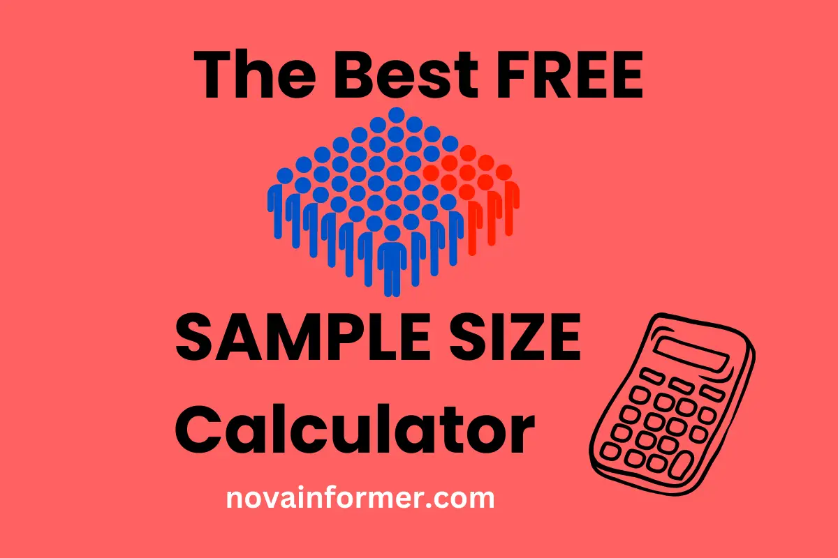 The Best Free Sample Size Calculator In 2024