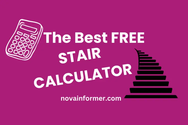 The Best Free Stair Calculator in 2024