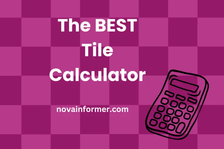 The Best Tile Calculator in 2024