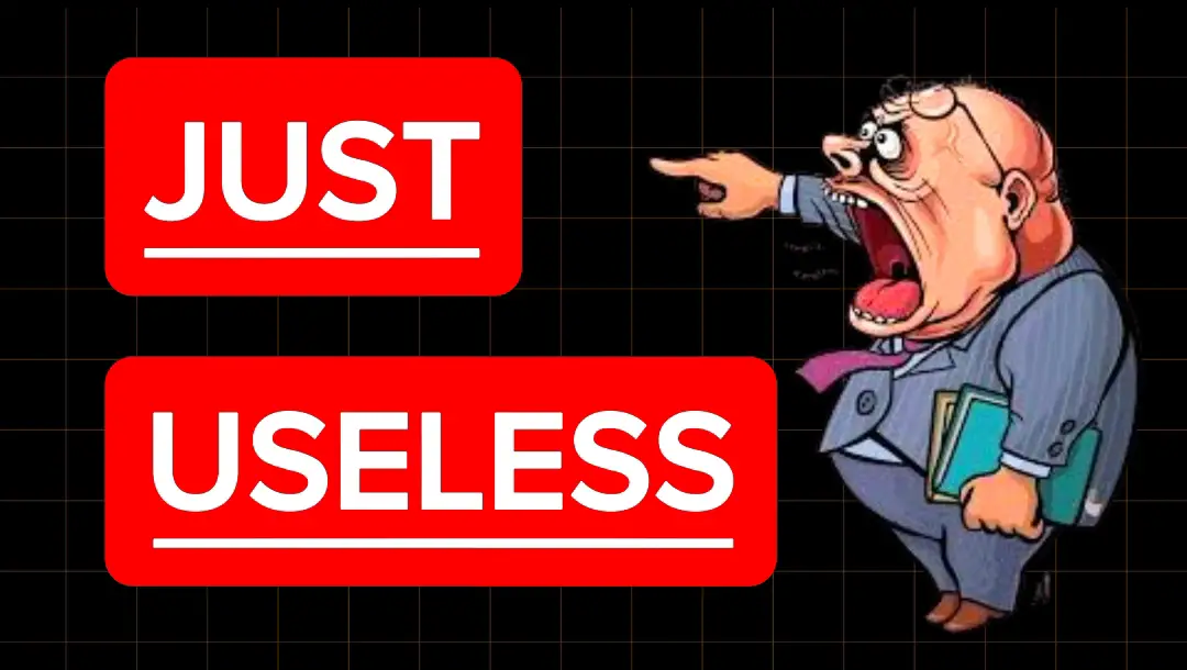An angry man pointing at the words "Just Useless"