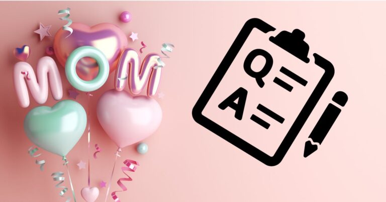 Mother’s Day Questionnaire: Unlock the Supermom in Your Mom