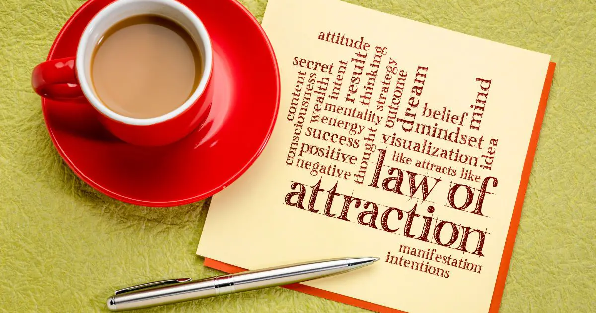 Unlocking the Secrets of the Law of Attraction